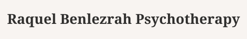 Raquel Benlezrah Psychotherapy